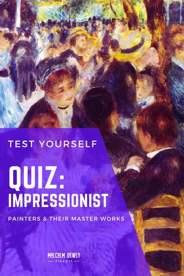 Impressionsit Painting Quiz